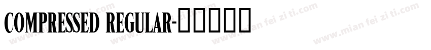 compressed regular字体转换